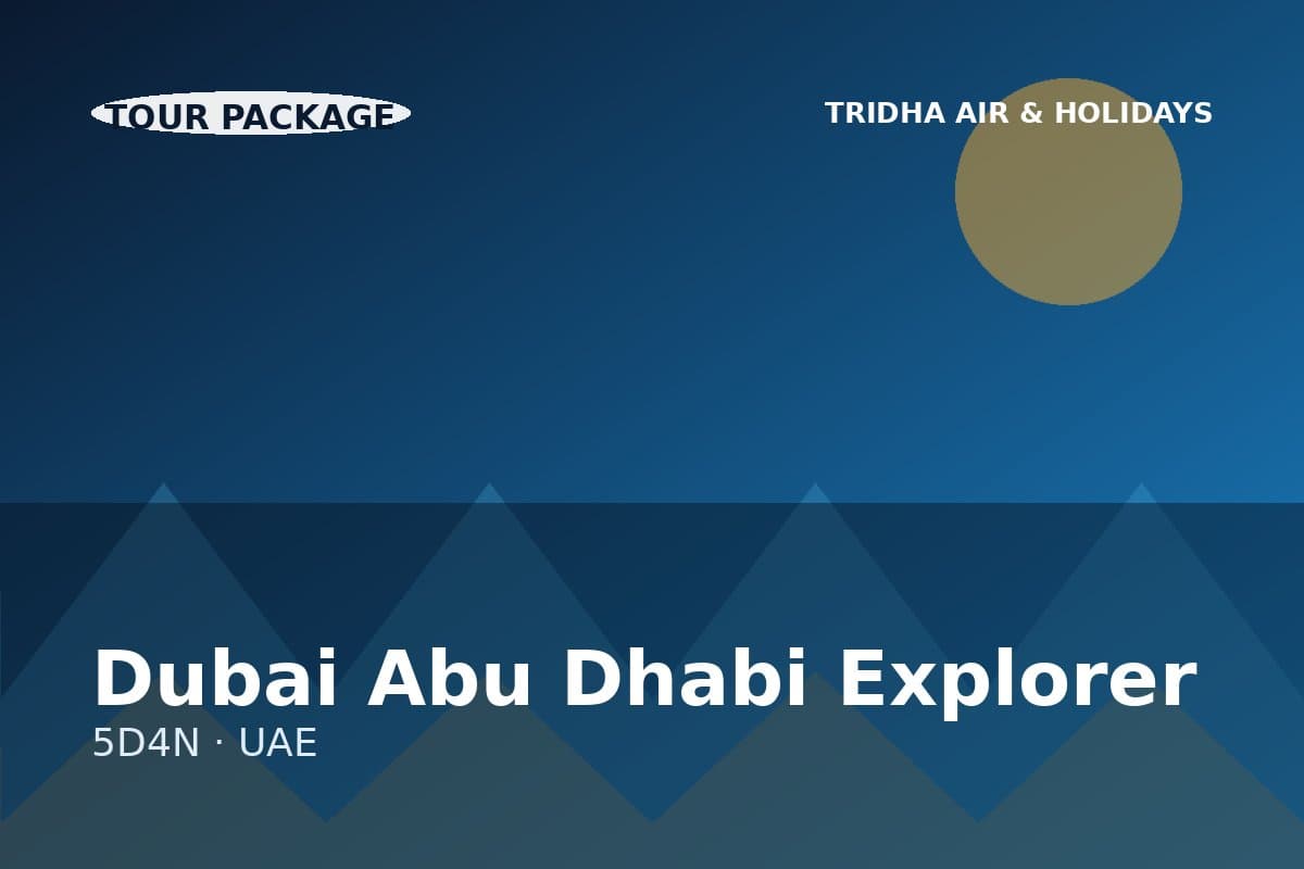 Dubai Abu Dhabi Explorer