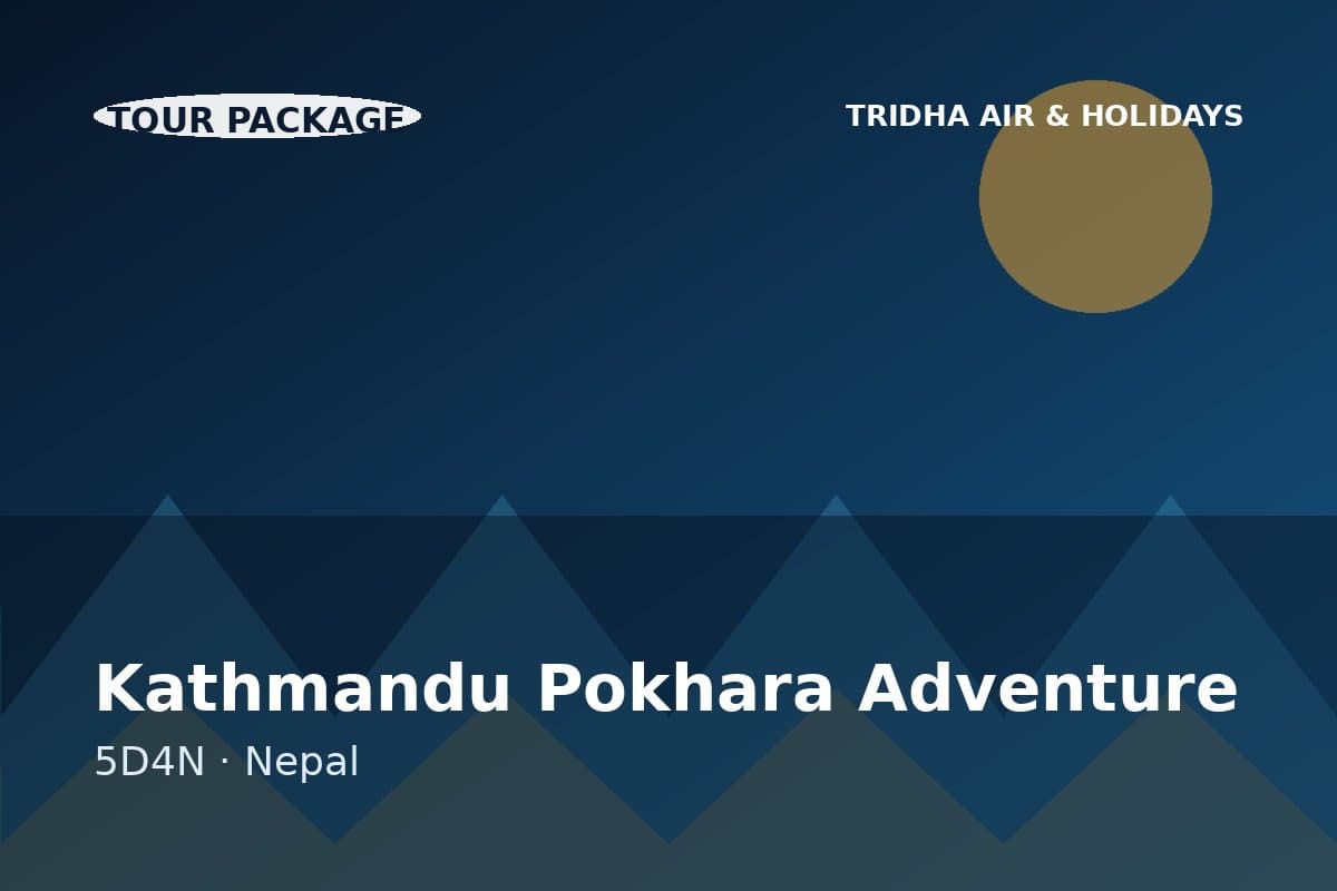 Kathmandu Pokhara Adventure